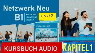 Netzwerk neu kursbuch B1 Audio KAPITEL 1 12b Gute Reise🇧🇪🇧🇪📣quot1912quot [upl. by Schott]