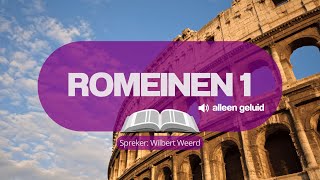 Romeinen 1 alleen geluid  Wilbert Weerd [upl. by Calva132]