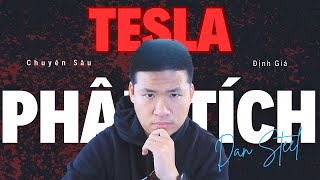 Phân Tích Định Giá TESLA Chuyên Sâu  Dan Steel [upl. by Goth169]