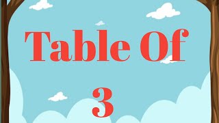 Table of 3  table of 3 in English  multiplication tables  tables [upl. by Akema]