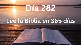 Día 282 Plan de lectura de la Biblia en 365 días [upl. by Camfort479]