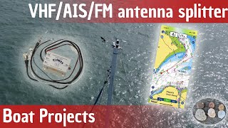 VHFAISFM Splitter Glomex RA201install  AIS Update  Boat Projects [upl. by Attenauqa]