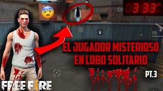 MISTERIOS en FREE FIRE PT3 😨 DEMON1IO EN LOBO SOLITARIO 👿 [upl. by Ettellocin397]