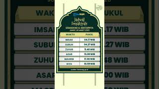 Jadwal Imsakiyah Semarang dan Sekitarnya Jumat 24 Maret 2023 [upl. by Ecneret]