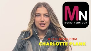 Charlotte Plank I Interview I MusicNewscom charlotteplankmusic [upl. by Tegan]