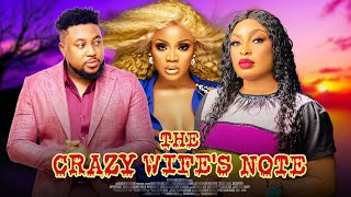 The Crazy Wifes Note Nuella Njubigbo Nosa Rex A Gripping Nollywood Movie NewRelease [upl. by Aihgn]