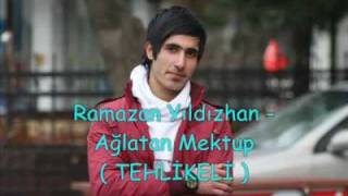 Ramazan Yıldızhan  Ağlatan Mektup  TEHLİKELİ [upl. by Ajan946]