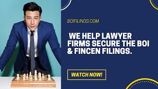 Assisting Lawyers and Law Firms to File BOI or Fincen Reporting Services [upl. by Aneekat]