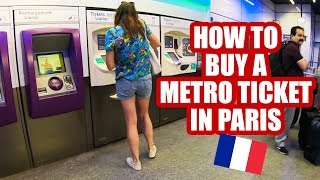 How To Buy A Metro Ticket in Vending Machines  Paris Travel Tips [upl. by Cahilly]