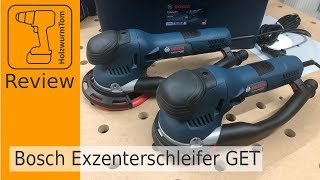 Die neuen Bosch GET Getriebe Exzenterschleifer für euch vorgestellt GET 55125 und GET 75150 [upl. by Neelyahs]