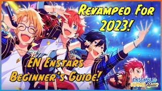 Enstars Guide 2023 Enstars Beginners Guide Revamp [upl. by Ariella]