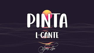 LGante x Bizarrap ft Pablo Lescano  Pinta LetrasLyrics🎵 [upl. by Gnak]