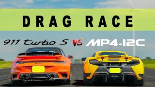 Tuned McLaren MP412C takes on 2022 Porsche 911 Turbo S Drag and Roll Race [upl. by Beuthel225]