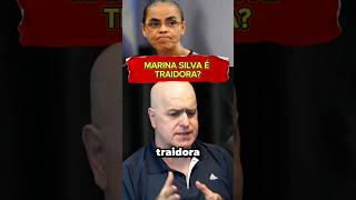 MARINA SILVA É TRAIDORA shorts podcast3irmaos [upl. by Hutchinson387]