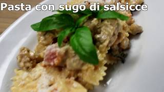 Pasta con sugo di salsicce  Spuzzuliareit [upl. by Fillian]