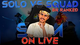 🔴 SRM GAMING BR RANKED SOLO VS SQUAD ON LIVE 🔴 [upl. by Nner348]