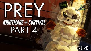 PREY Nightmare Difficulty  Survival Mode  PART 4 Old Places New Faces  Full Playthrough [upl. by Hasin]