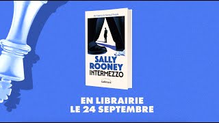 quotIntermezzoquot le nouveau roman de Sally Rooney quotNormal Peoplequot en librairie le 2409 [upl. by Llenrep535]