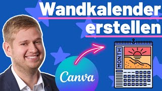 Wandkalender selber machen mit Canva  So einfach geht es [upl. by Etnaik]