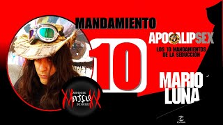 Ap10  Mandamiento 10  HAZ QUE TE RESBALE  Apocalipsex  Mario Luna  Audios de Marcuxx [upl. by Lyons]