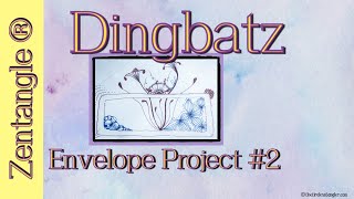 Zentangle ® Dingbatz  Envelope Project 2 [upl. by Willow]