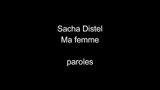 Sacha DistelMa femmeparoles [upl. by Sedecrem]