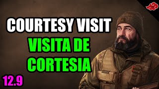 COURTESY VISITVISITA DE CORTESIA  Escape From Tarkov [upl. by Tish]