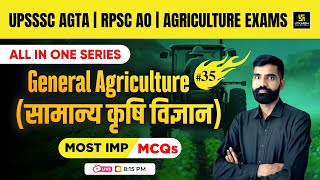 UPSSSC AGTA 2024  General Agriculture MCQs  सामान्य कृषि विज्ञान  L35  Utkarsh Agriculture [upl. by Lanette]