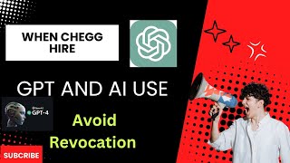 When chegg vacancy out  when Chegg hire  GPT or AI use  Use GPT answer  Avoid Revocation [upl. by Yddeg764]