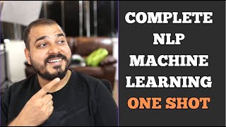 Complete NLP Machine Learning In One Shot [upl. by Anahahs544]