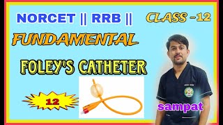 FOLEYS CATHETERIZATIONFOLEYS CATHETERNORCETRRB SPECIALFUNDAMENTAL PROCEDURES [upl. by Randall273]