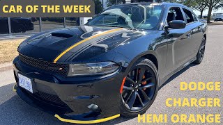 CAR OF THE WEEK  Dodge Charger GT  HEMI ORANGE Appearance Package [upl. by Sadirah45]