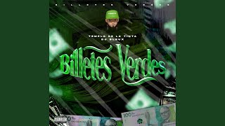 Billetes Verdes [upl. by Daub849]