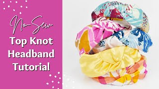 NoSew Top Knot Headband Tutorial  Free Headband Pattern [upl. by Hillel]