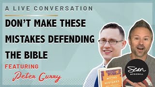 Avoiding Big Mistakes in Defending the Bible Interview with Dr Peter Gurry [upl. by Adnarahs614]