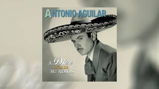 Ay Chabela  Antonio Aguilar  A Diez Anos De Su Adios [upl. by Gilda]