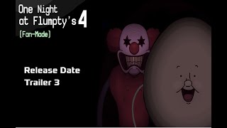 One Night at Flumptys 4 FanMade Release Date Trailer  Credits to sip [upl. by Esirtal109]