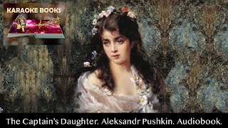 The Captain’s Daughter Chapter 1 Aleksandr Pushkin Audiobook [upl. by Lakim]