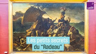 Le quotRadeau de la Médusequot de Géricault petits secrets et gros scandales [upl. by Irep780]