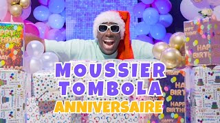 MOUSSIER TOMBOLA  ANNIVERSAIRE [upl. by Megdal]