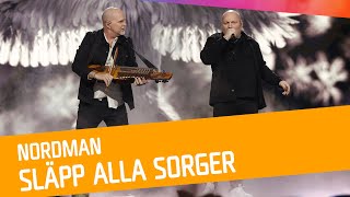 FINALEN Nordman  Släpp alla sorger [upl. by Normie]