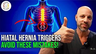 Hiatal Hernia Triggers Avoid These Mistakes [upl. by Mirth450]