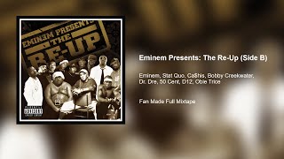 Eminem Presents  The Re Up Side B Fan Mixtape [upl. by Lambrecht]