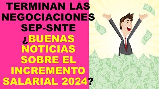 Soy Docente TERMINAN LAS NEGOCIACIONES SEPSNTE ¿BUENAS NOTICIAS SOBRE EL INCREMENTO SALARIAL 2024 [upl. by Azial]