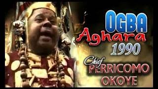 Chief Perricoma Okoye Ogba Aghara 1990 Latest 2017 Nigerian Highlife Music [upl. by Bose180]