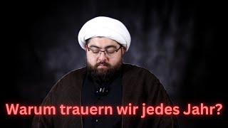 Warum wird jedes Jahr um Imam Husain as getrauert [upl. by Maybelle]