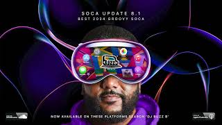 2024 SOCA MIX  Soca Update 81 Mix By djbuzzb [upl. by Timrek]