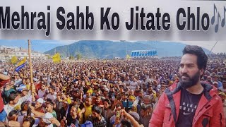 quotMehraj Sahb Ko Jitate Chloquot full song  Mehraj Malik Song  Inquilab zindabaad ✌️ song doda [upl. by Germin]