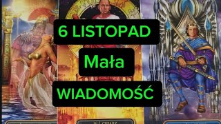 6 LISTOPAD 🔥 Mała WIADOMOŚĆ 🧐 [upl. by Koziara404]