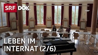 Leben im Internat  Internatsschule Ftan 26  Doku  SRF Dok [upl. by Hunley62]